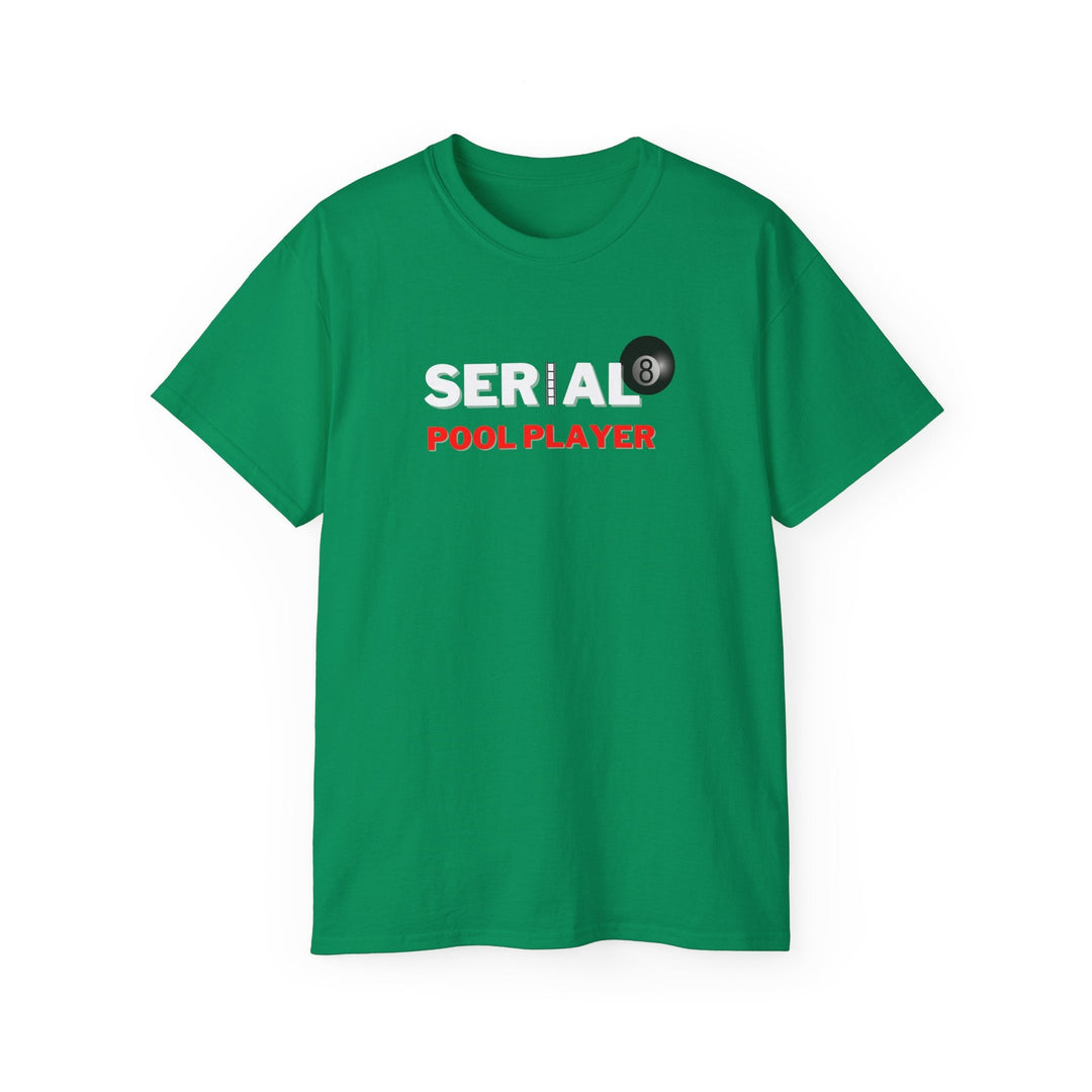 Serial Pool Player - 8 Ball - Unisex Cotton T-Shirt - BFLY BILLIARDS