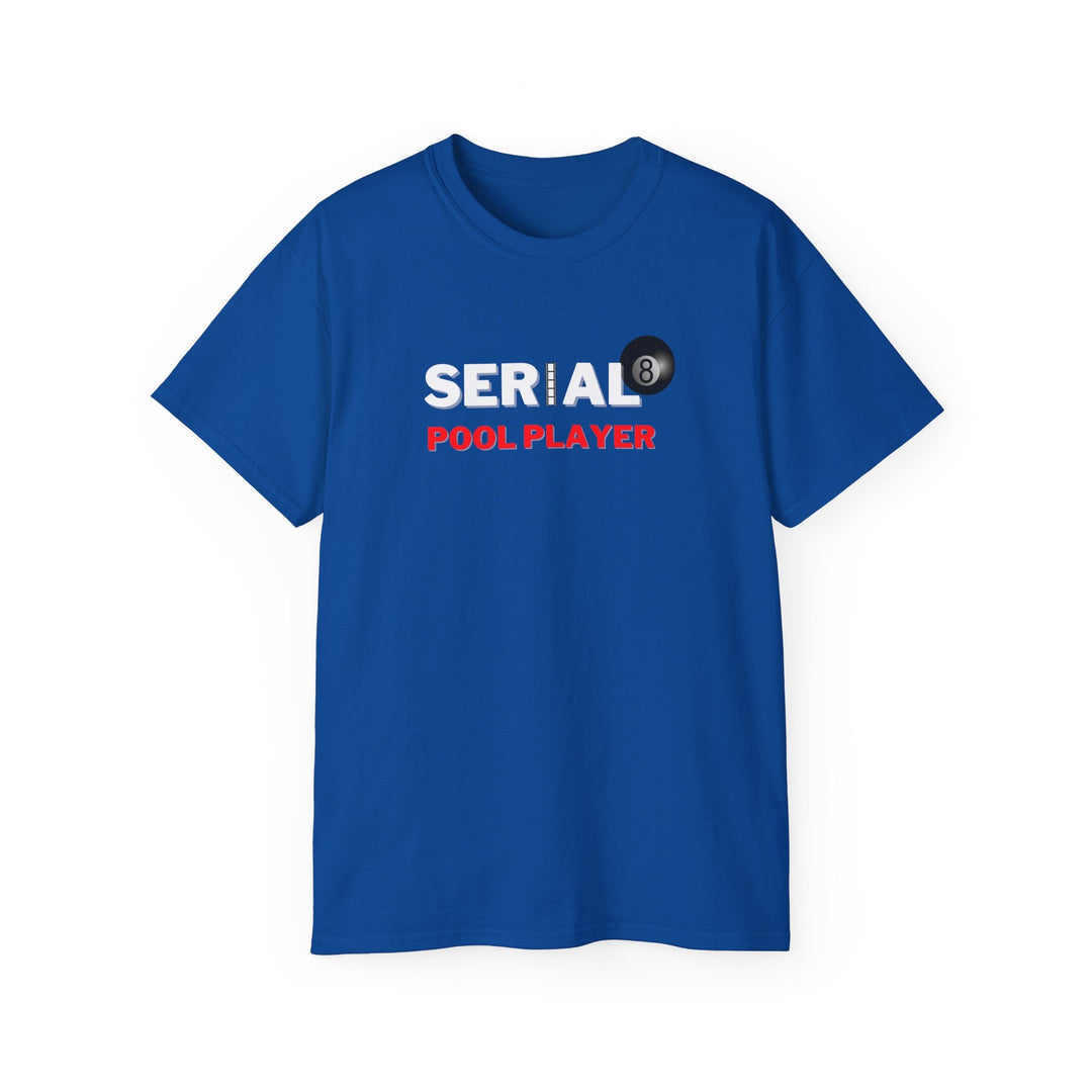 Serial Pool Player - 8 Ball - Unisex Cotton T-Shirt - BFLY BILLIARDS