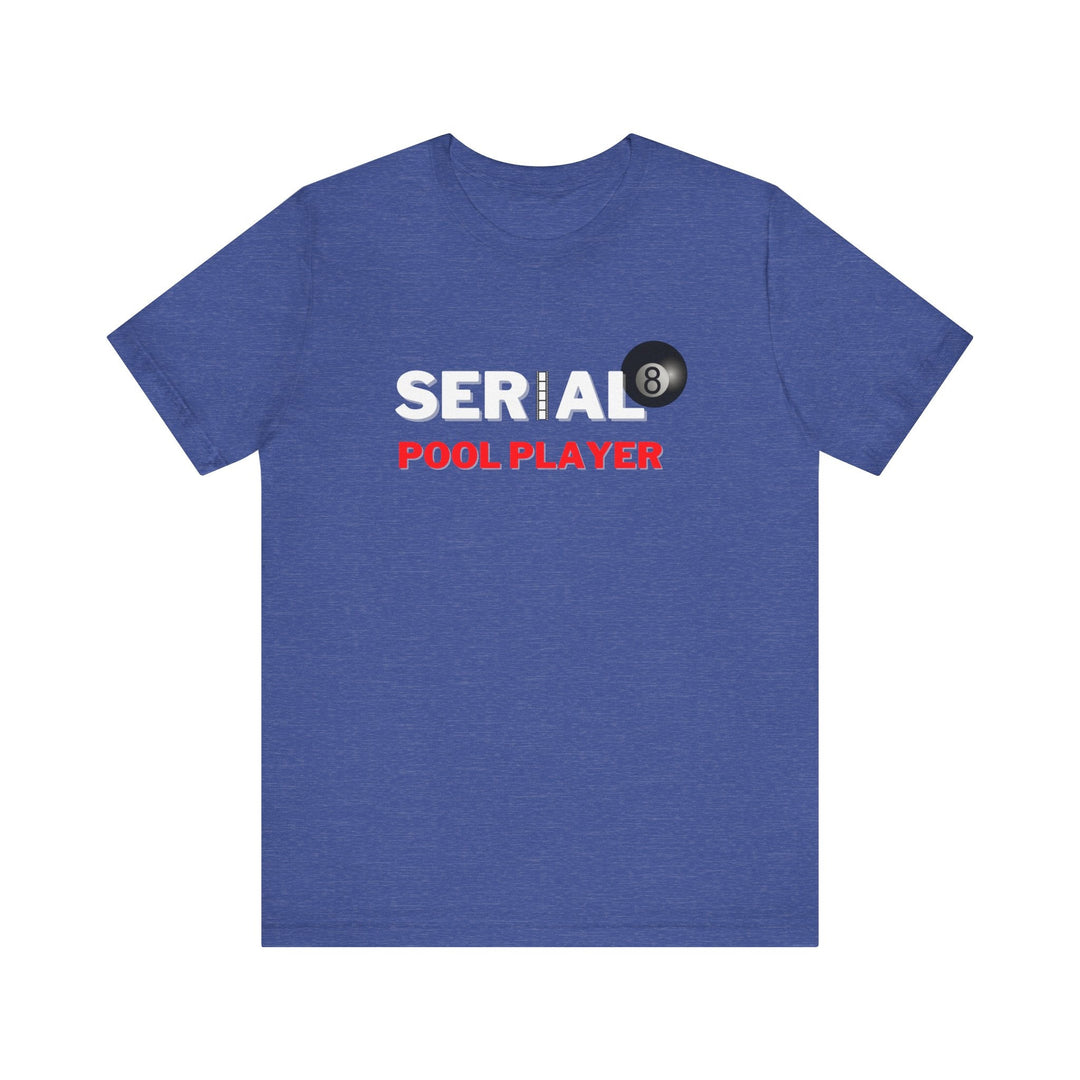 Serial Pool Player - 8 Ball - Unisex Softstyle Tee - BFLY BILLIARDS