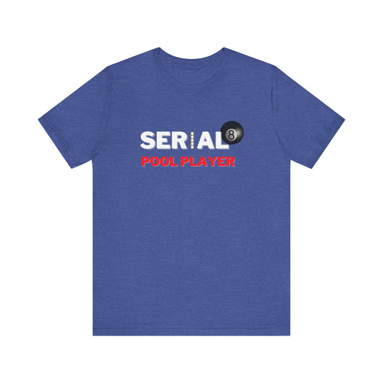 Serial Pool Player - 8 Ball - Unisex Softstyle Tee - BFLY BILLIARDS