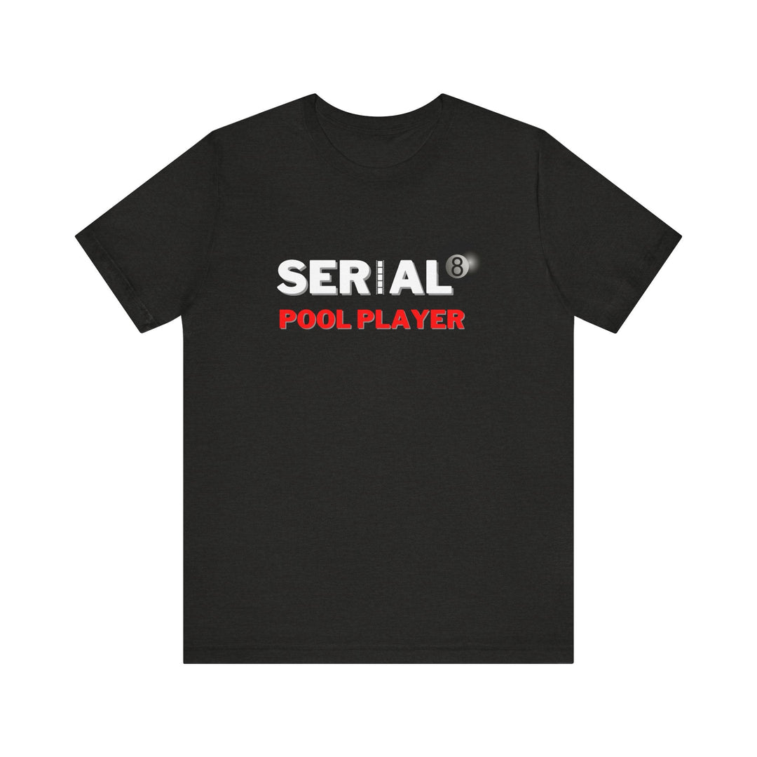 Serial Pool Player - 8 Ball - Unisex Softstyle Tee - BFLY BILLIARDS