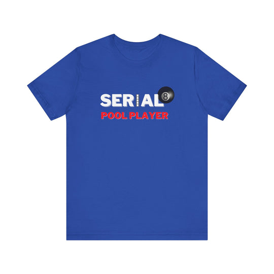 Serial Pool Player - 8 Ball - Unisex Softstyle Tee - BFLY BILLIARDS