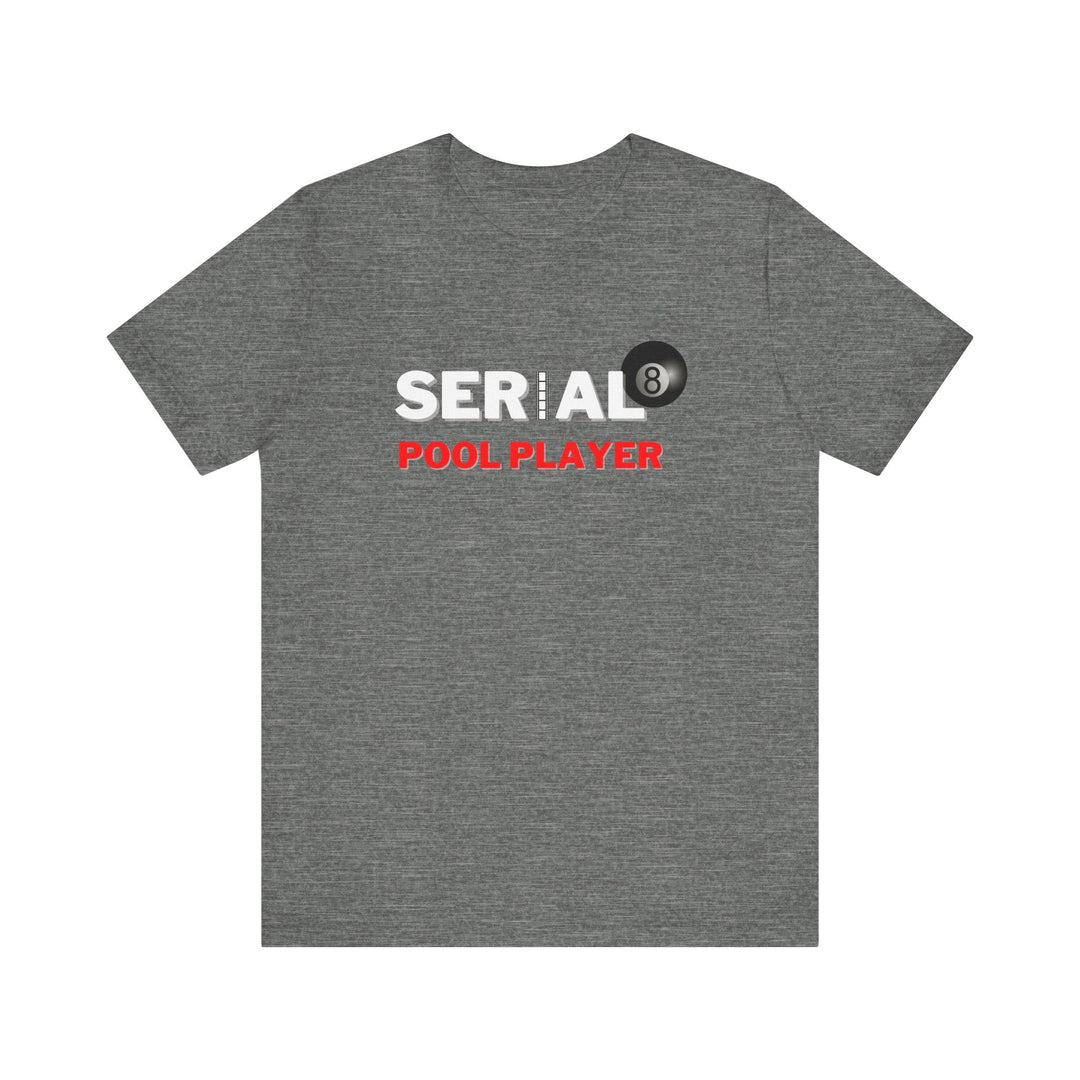 Serial Pool Player - 8 Ball - Unisex Softstyle Tee - BFLY BILLIARDS