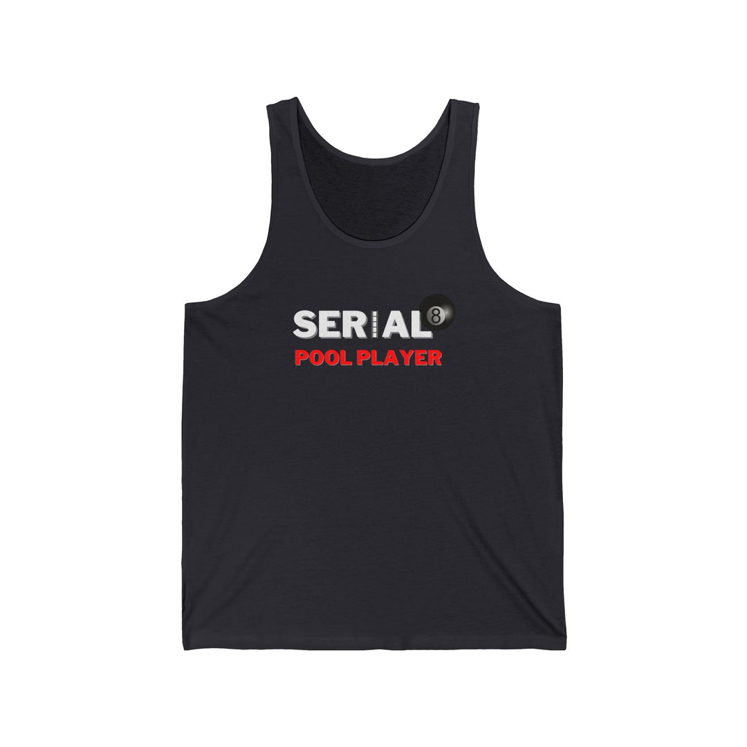 Serial Pool Player - 8 Ball - Unisex Tank Top - BFLY BILLIARDS
