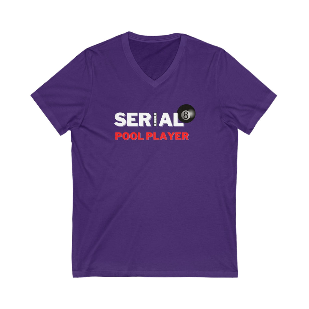 Serial Pool Player - 8 Ball - Unisex V - Neck Tee - BFLY BILLIARDS
