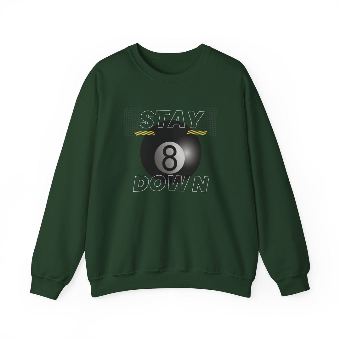 Stay Down 8 Ball Billiards - Unisex Crewneck Sweatshirt - BFLY BILLIARDS