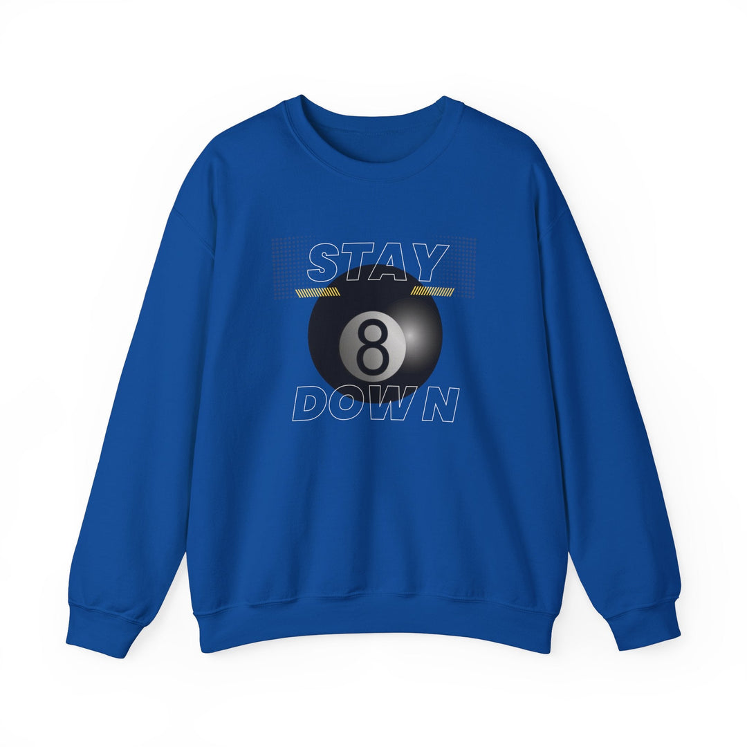 Stay Down 8 Ball Billiards - Unisex Crewneck Sweatshirt - BFLY BILLIARDS