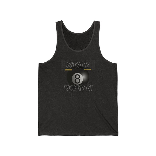 Stay Down 8 Ball Billiards - Unisex Tank Top - BFLY BILLIARDS