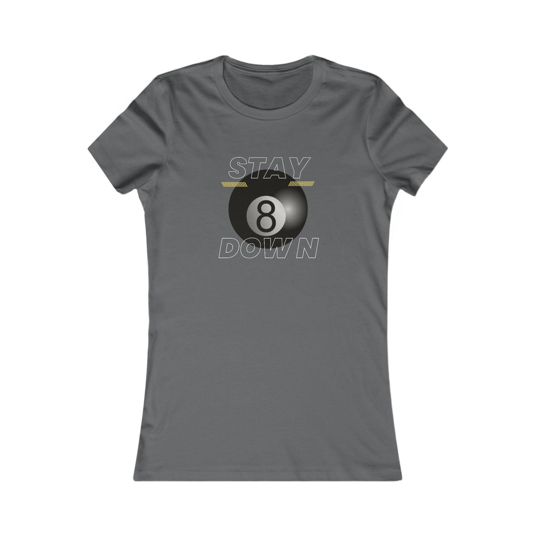 Stay Down 8 Ball Billiards - Women's Fitted Tee - BFLY BILLIARDS
