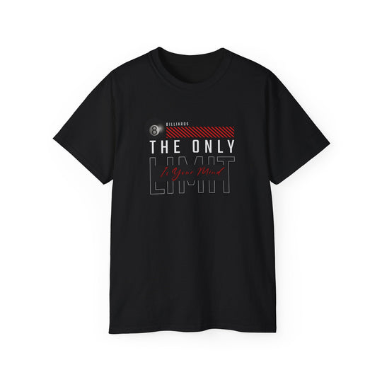 The Only Limit Is Your Mind - Unisex Cotton T-Shirt - BFLY BILLIARDS