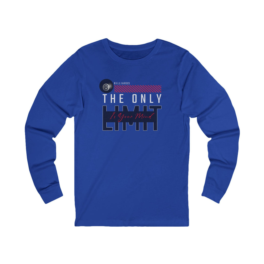 The Only Limit Is Your Mind - Unisex Long Sleeve Tee - BFLY BILLIARDS
