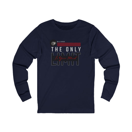 The Only Limit Is Your Mind - Unisex Long Sleeve Tee - BFLY BILLIARDS