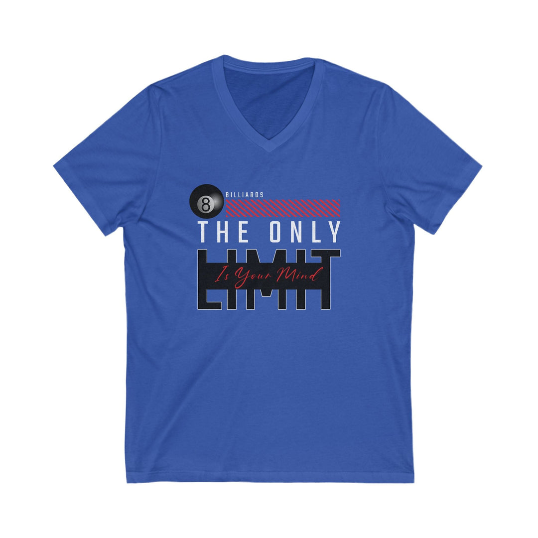 The Only Limit Is Your Mind - Unisex V - Neck Tee - BFLY BILLIARDS