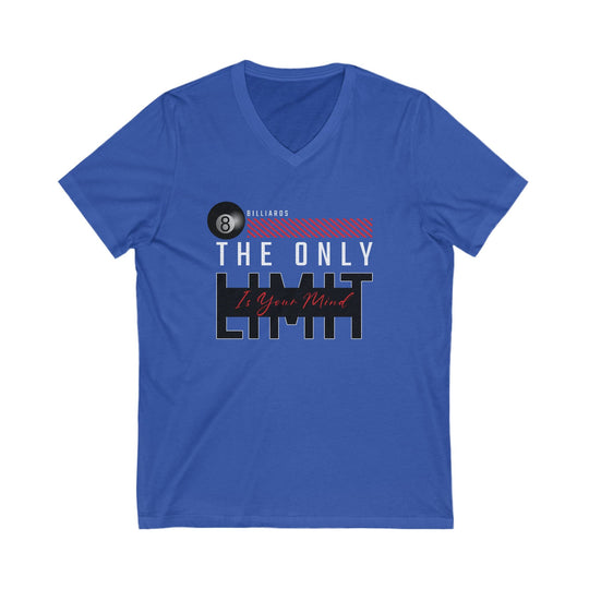 The Only Limit Is Your Mind - Unisex V - Neck Tee - BFLY BILLIARDS