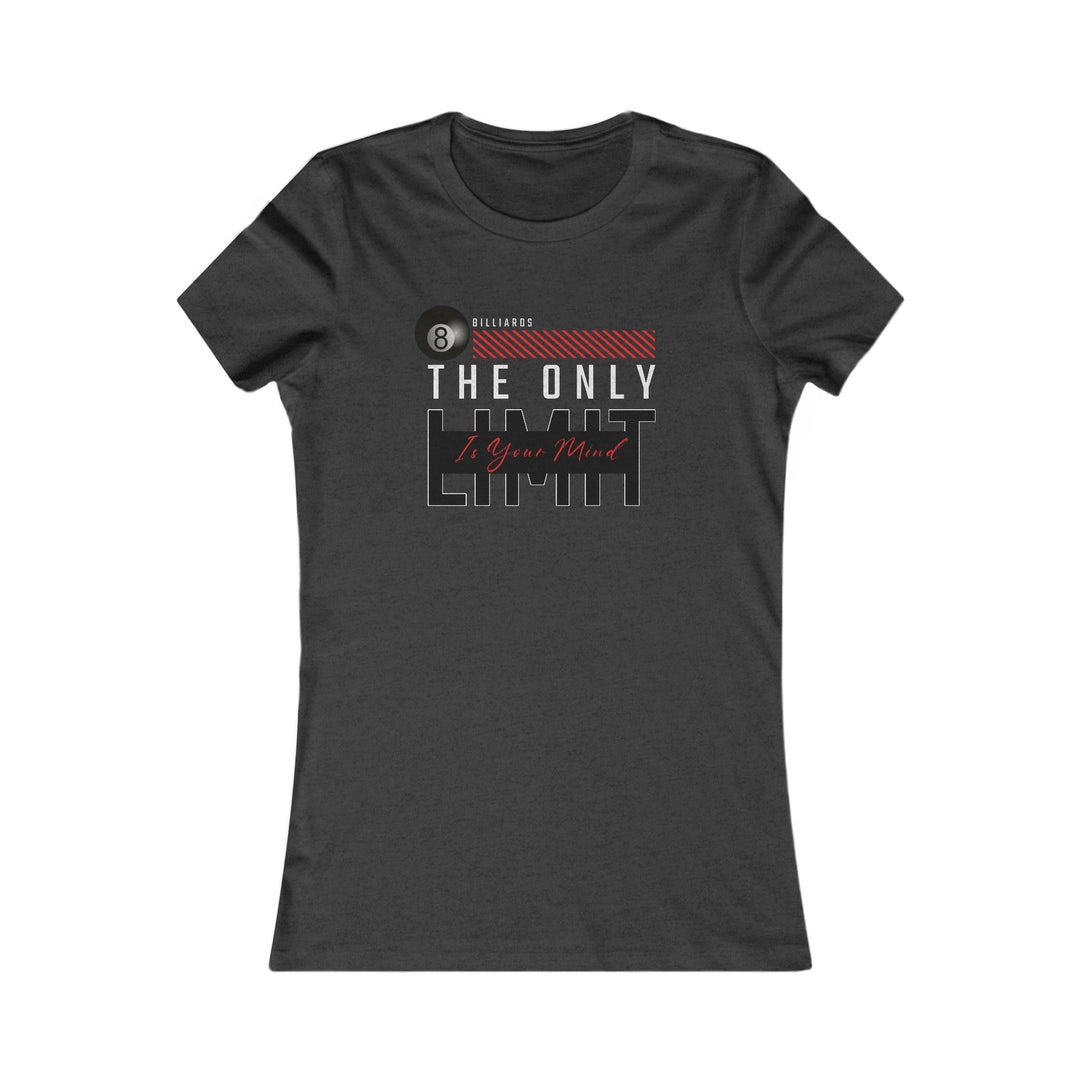 The Only Limit Is Your Mind - Women's Fitted Tee - BFLY BILLIARDS
