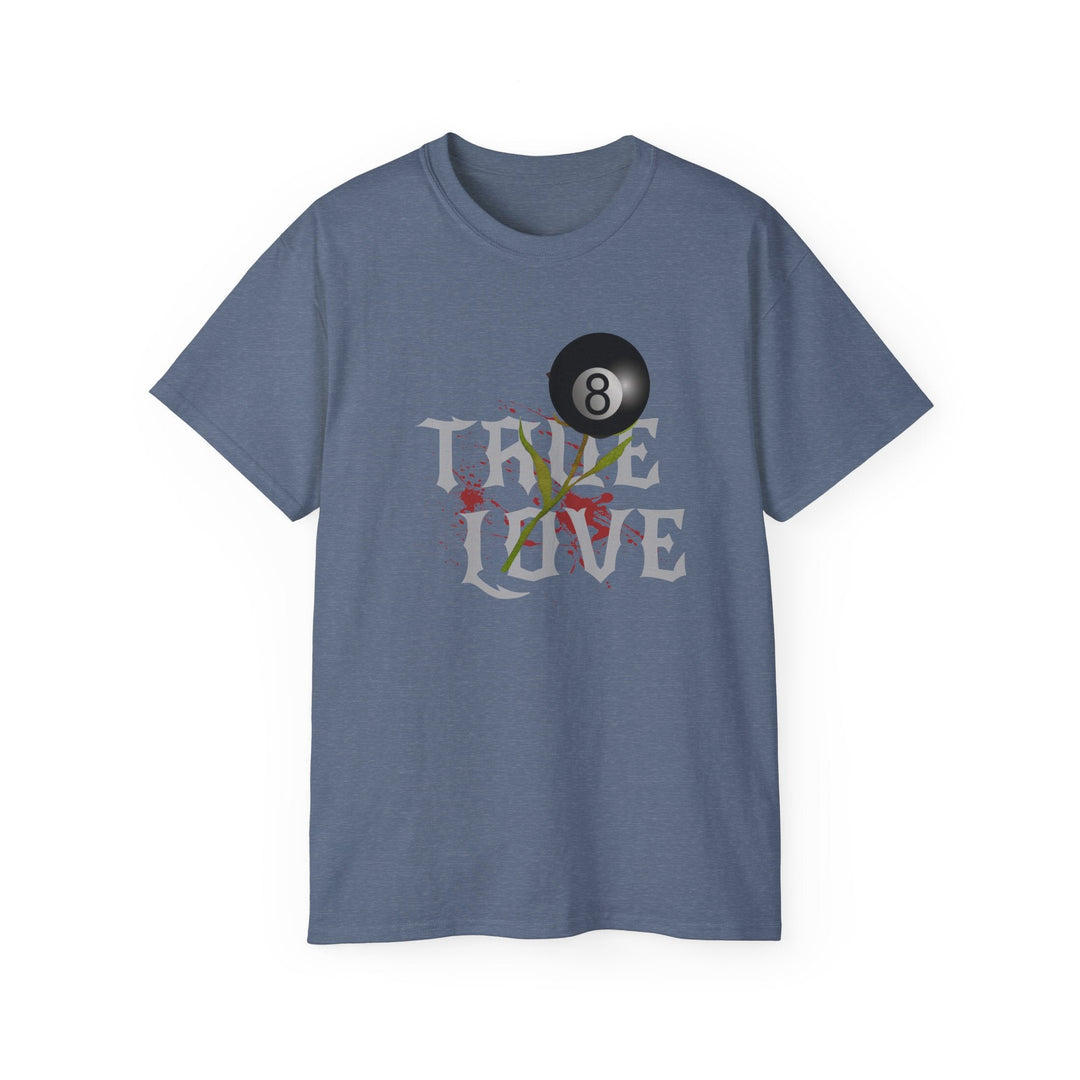 True Love - 8 Ball - Unisex Cotton T-Shirt - BFLY BILLIARDS