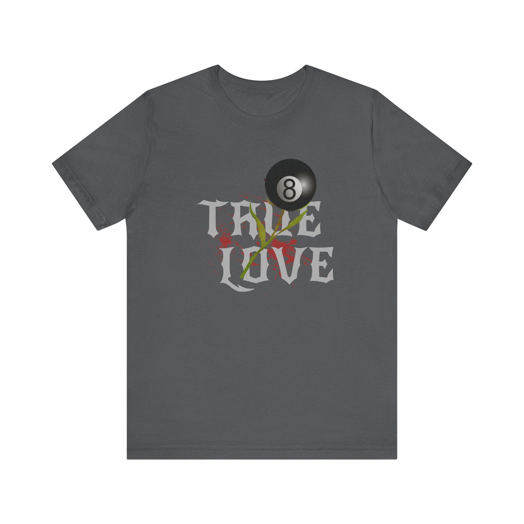 True Love - 8 Ball - Unisex Softstyle Tee - BFLY BILLIARDS