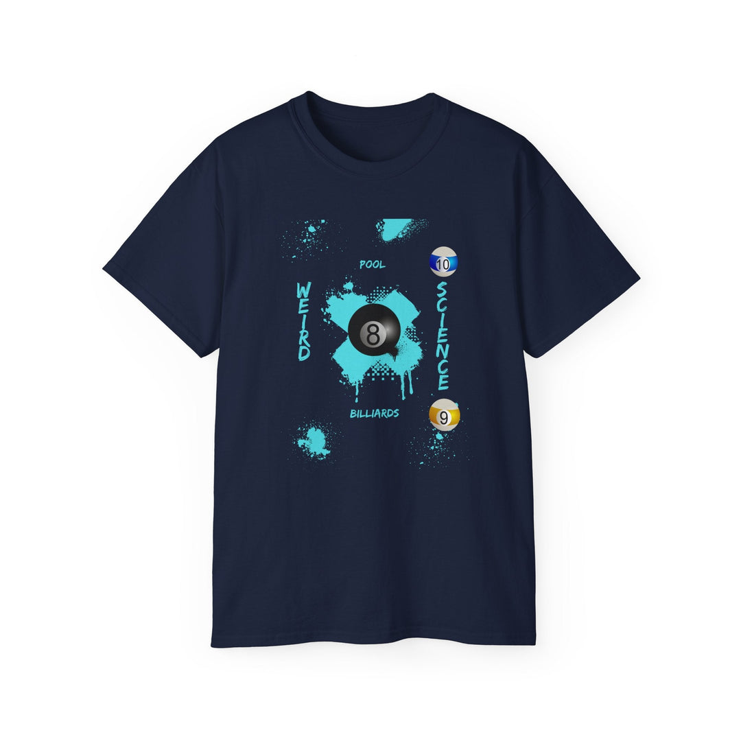 Weird Science - Pool - Billiards - Unisex Cotton T-Shirt - BFLY BILLIARDS