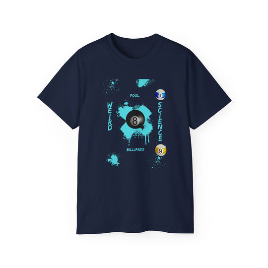 Weird Science - Pool - Billiards - Unisex Cotton T-Shirt - BFLY BILLIARDS