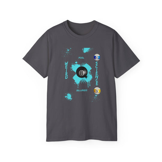 Weird Science - Pool - Billiards - Unisex Cotton T-Shirt - BFLY BILLIARDS