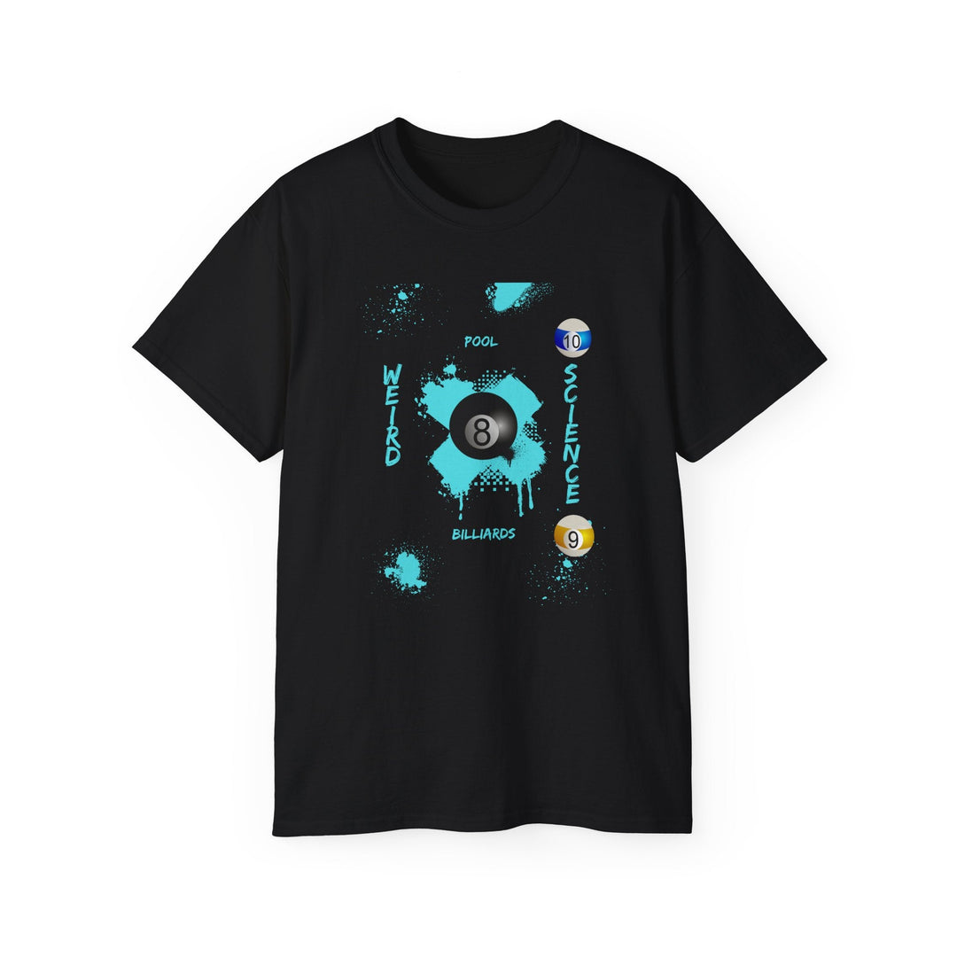 Weird Science - Pool - Billiards - Unisex Cotton T-Shirt - BFLY BILLIARDS