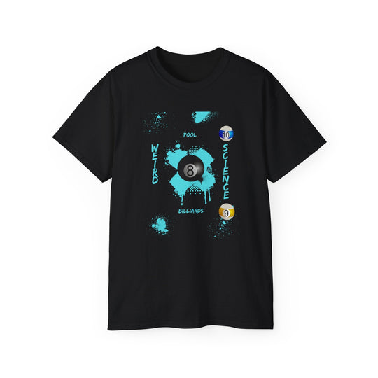 Weird Science - Pool - Billiards - Unisex Cotton T-Shirt - BFLY BILLIARDS