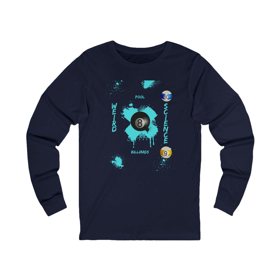Weird Science - Pool - Billiards - Unisex Long Sleeve Tee - BFLY BILLIARDS