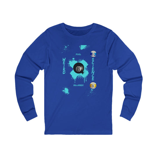 Weird Science - Pool - Billiards - Unisex Long Sleeve Tee - BFLY BILLIARDS