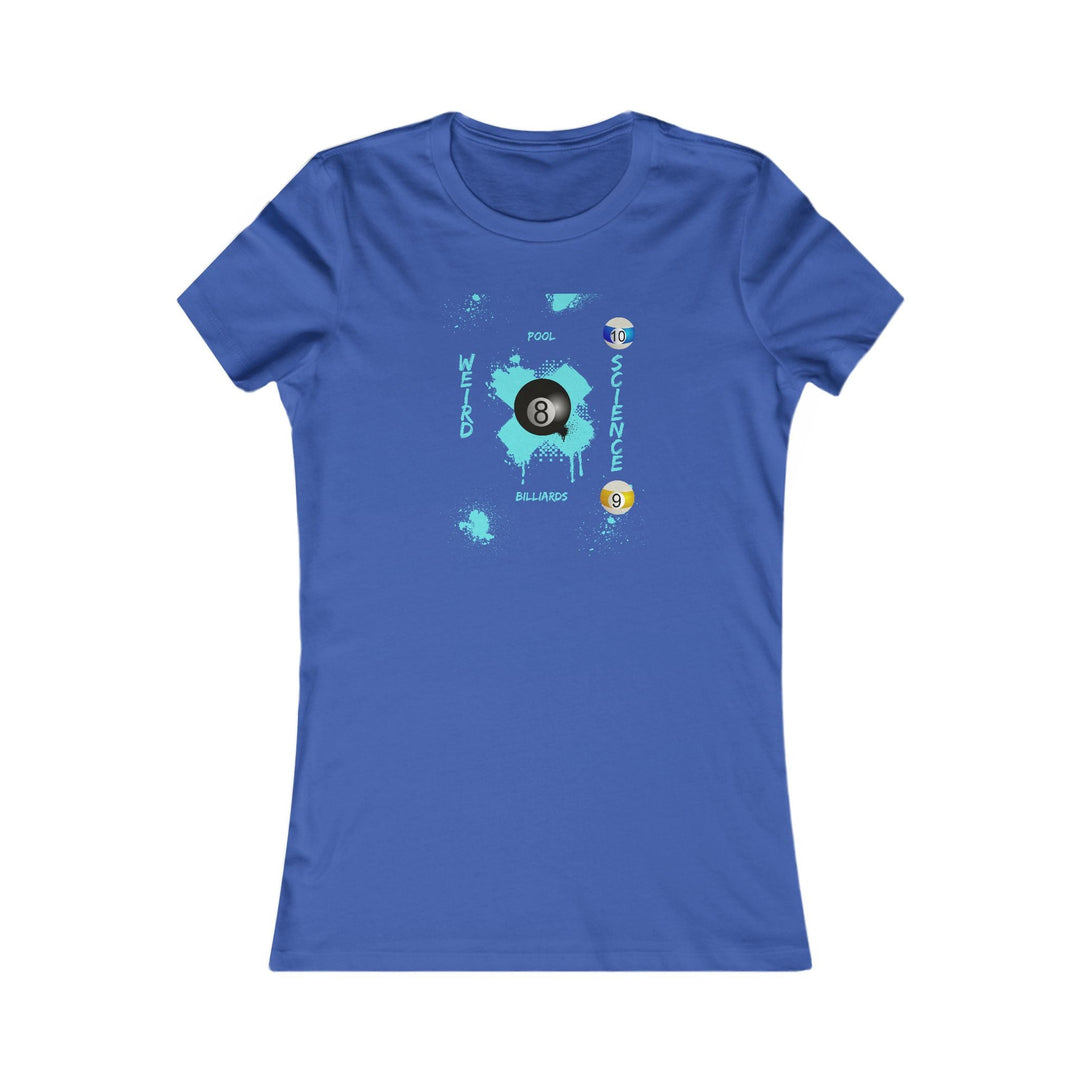 Weird Science - Pool - Billiards - Women's Fitted Tee - BFLY BILLIARDS