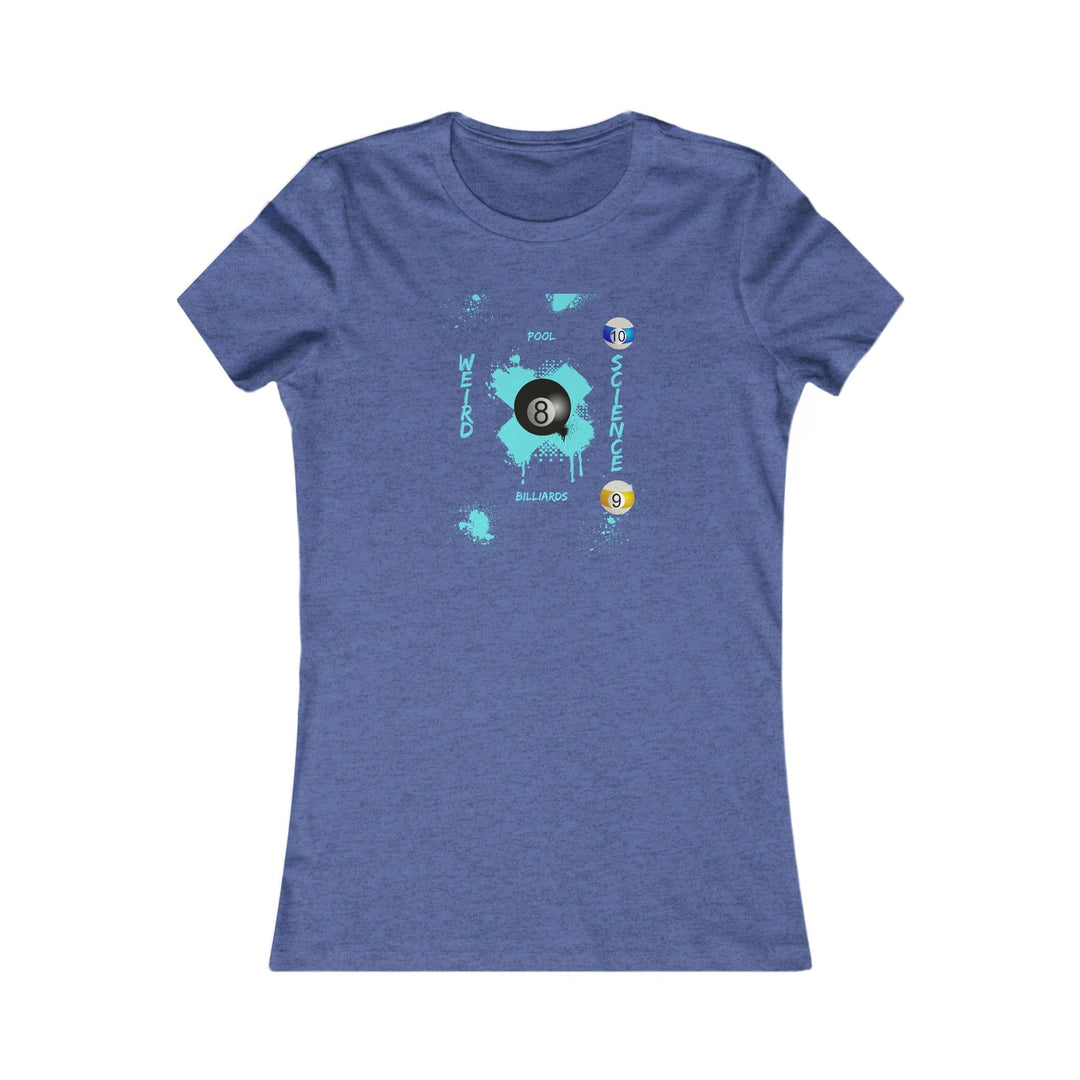 Weird Science - Pool - Billiards - Women's Fitted Tee - BFLY BILLIARDS