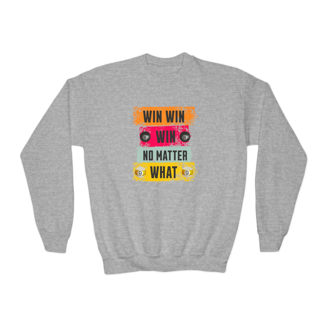 Win Win Win No Matter What - Unisex Youth Crewneck Sweatshirt - BFLY BILLIARDS