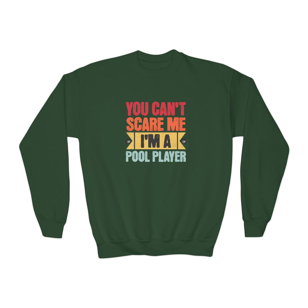 You Can't Scare Me I'm A Pool Player - Unisex Youth Crewneck Sweatshirt - BFLY BILLIARDS