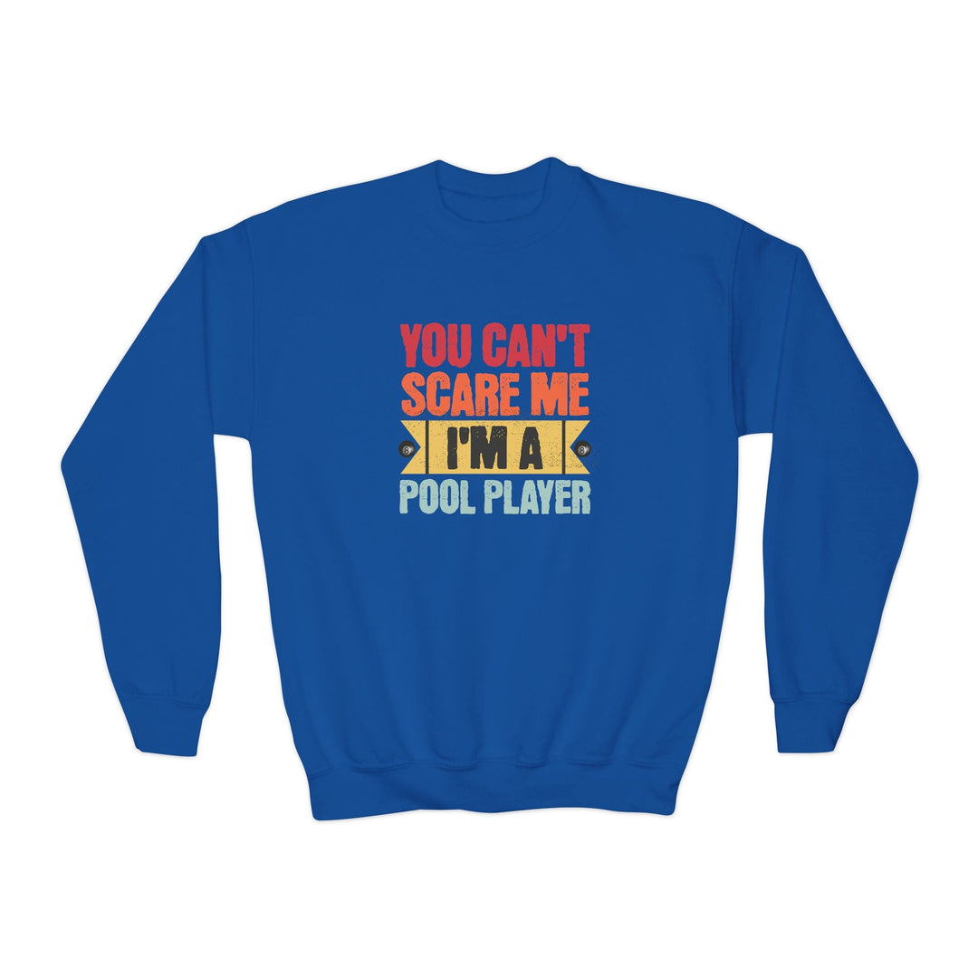 You Can't Scare Me I'm A Pool Player - Unisex Youth Crewneck Sweatshirt - BFLY BILLIARDS