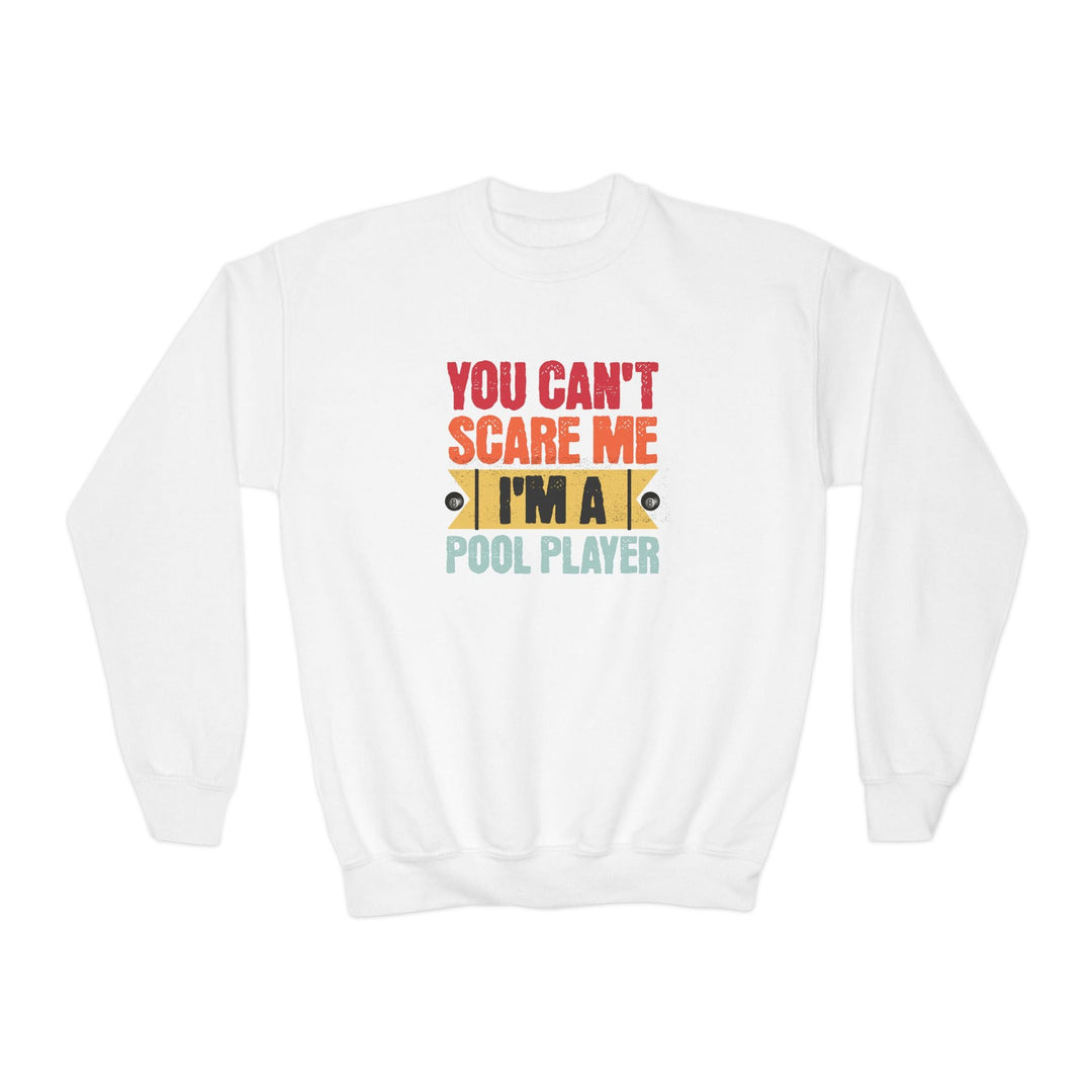 You Can't Scare Me I'm A Pool Player - Unisex Youth Crewneck Sweatshirt - BFLY BILLIARDS